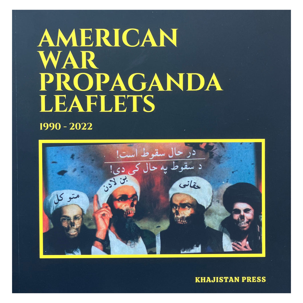 American War Propaganda Leaflets 1990-2022 - Saad Khan