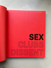 Sex, Clubs, Dissent: Visualising Queer Nightlife - Amelia Abraham