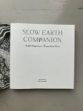 Slow Earth Companion: Rooted Wayfinding in Fragmentary Times