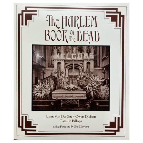 The Harlem Book of the Dead - James Van Der Zee, Owen Dodson and Camille Bilops